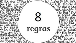 8 regras - http://www.formuladascertificacoes.com.br