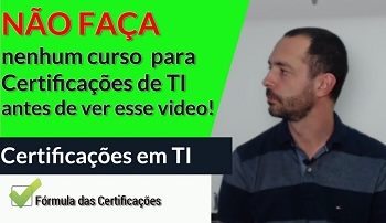 NÃO FAÇA nenhum curso para Certificações de TI (antes de ler este post)